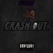 Crash Out - 706Jay lyrics