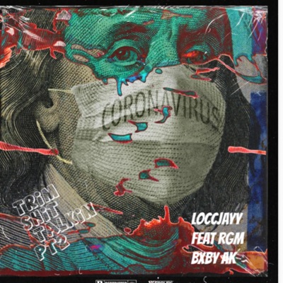 Trim Shit Talkin Pt2 (feat. RGM Bxby AK) [Radio Edit] - Single