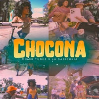 Chocona (feat. La Sabiduria) - Single - Minor Tunez