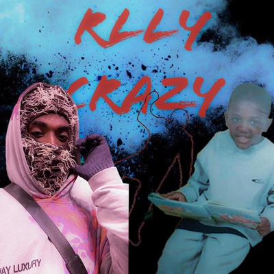 Rlly Krazy (feat. Cfoe) - Single