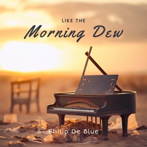 Like the Morning Dew