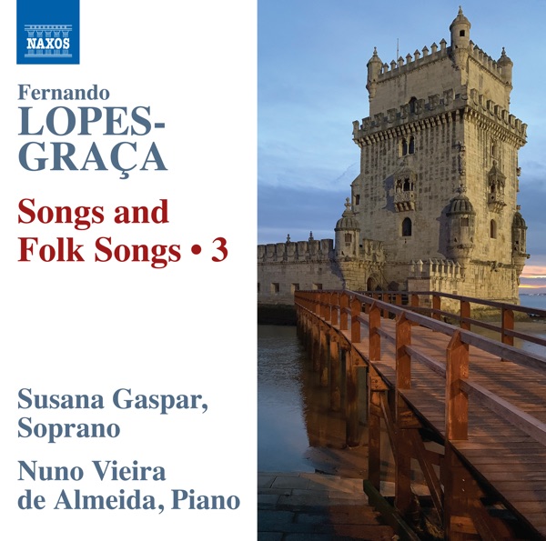 Lopes-Graça: Songs & Folk Songs, Vol. 3