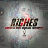 Riches (feat. Knaxx, Sashie Cool & Star Captyn) - Single