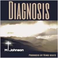 Diagnosis - Single - M. Johnson