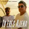 La K'onga & Eddy Herrera - Tú Eres Ajena