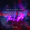 Turn Off the Lights - Single