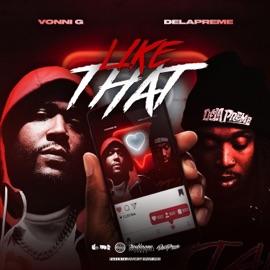 Like That (feat. Dela Preme) Vonni G