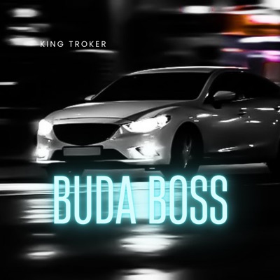 Buda boss (feat. Jay shubbah) - Single