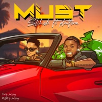 Must (feat. Platform tz) - Single - Slikish