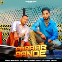 Faraar Bande (feat. Inder Pandori) - Single - Veet Baljit