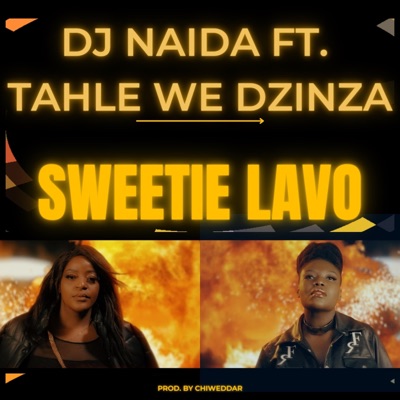 Sweetie Lavo (feat. Tahle We Dzinza) - Single