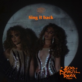 Sing it back (Zoo Brazil Remix) Rebecca & Fiona