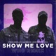 Show Me Love Wh0 Remix feat Robin S Single