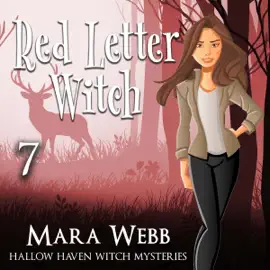 Red Letter Witch: Hallow Haven Witch Mysteries, Book 7 (Unabridged)