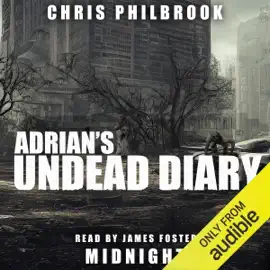 Midnight: Adrian's Undead Diary, Book 3 (Unabridged)