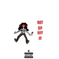 Get Up Off It - Single - Walt!