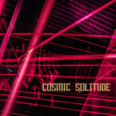 Cosmic Solitude - Single