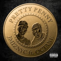 Pretty Penny (feat. Octane) - Single - JMIZNYC