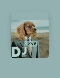 Listen to DJ Wuff, watch music videos, read bio, see tour dates & more!