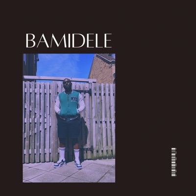 Bamidele - Single