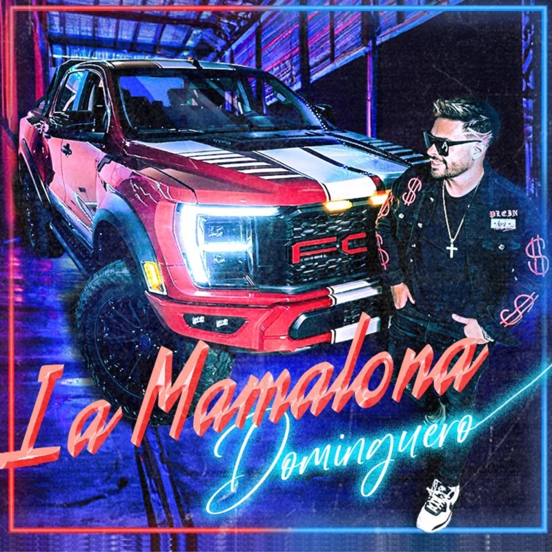 La Mamalona Dominguero Song Lyrics, Music Videos & Concerts