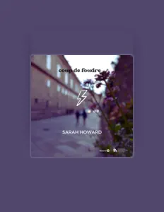 Sarah Howardを聴いたり、ミュージックビデオを鑑賞したり、経歴やツアー日程などを確認したりしましょう！