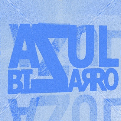 Azul Bizarro - EP