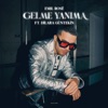 Gelme Yanima (feat. Dilara Guntekin) - Single