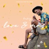 Love & Mas (feat. Lowkey) - Single