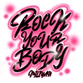 ROCK YOUR BODY artwork