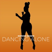 Dancing Alone - Single - Summer Dennis