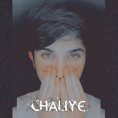 CHALIYE (feat. Wali King) - Single