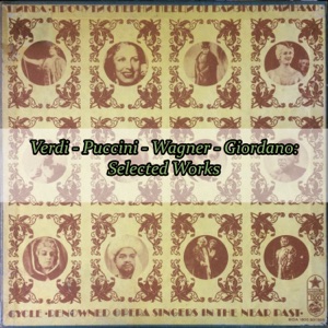Verdi - Puccini - Wagner - Giordano: Selected Works - EP