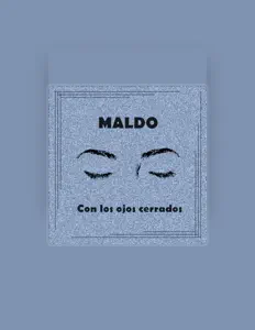 聆聽 Maldo、觀看音樂影片、閱讀小傳、查看巡演日期等！