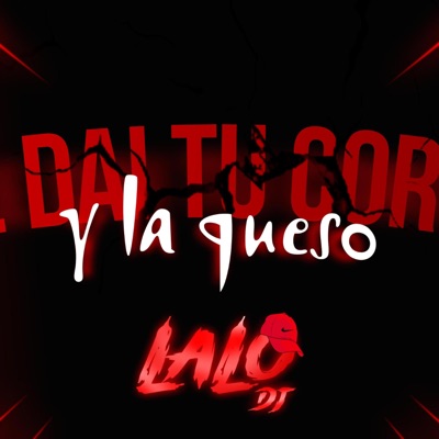 LAALODJ - LE DAI TU CORTE Y LA QUESOOO