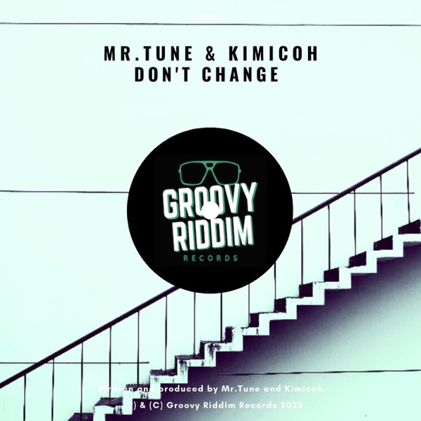Don't Change - Single