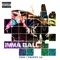 Imma Ball (feat. Ybn) - Trippy Ja lyrics