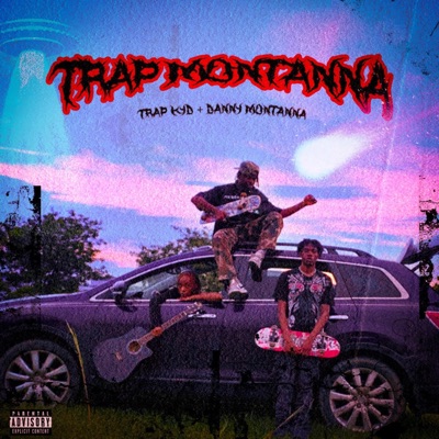 Trap Montanna.