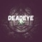 Deadeye - AyJee lyrics