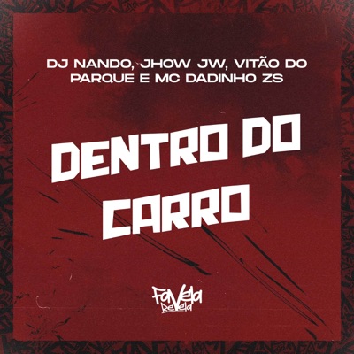 Dentro do Carro - Single