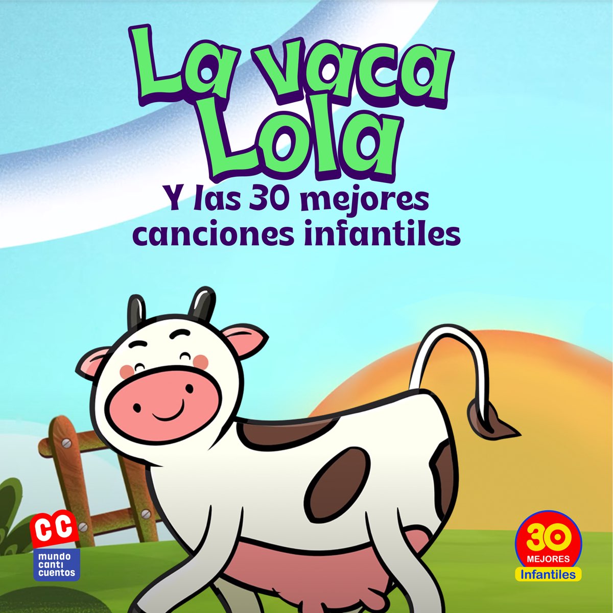 Las Mejores Canciones de la Vaca Lola, Canciones Infantiles