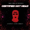 Certified Hot Head (feat. Laudiano & Sethii Shmactt) - Single