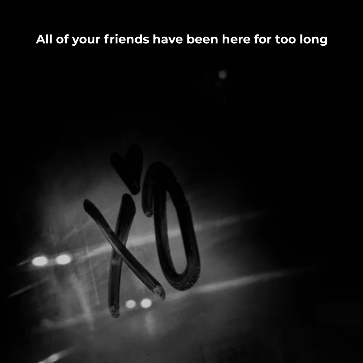 ‎All Of Your Friends Have Been Here For Too Long Single by Levis