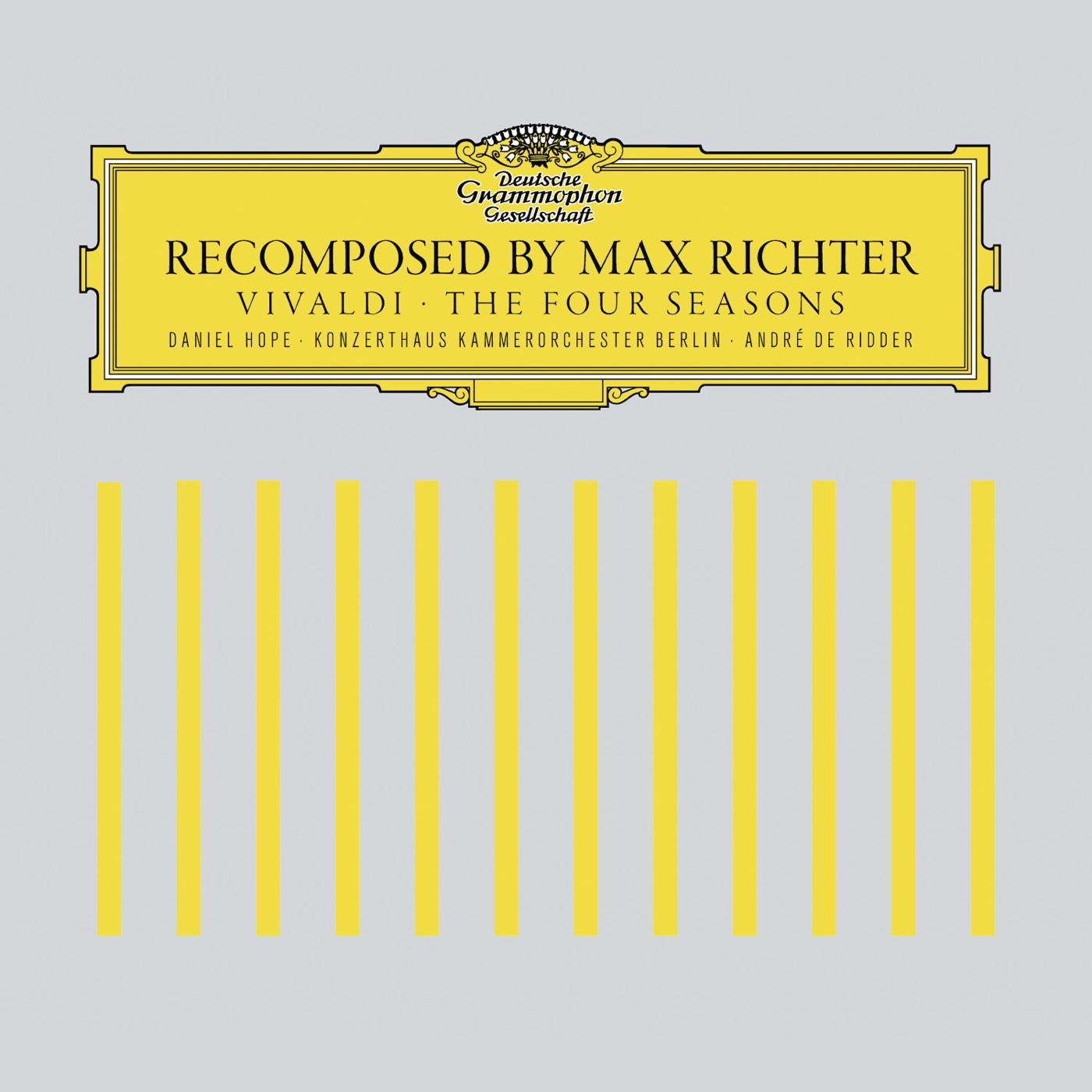 Recomposed By Max Richter: Vivaldi, The Four Seasons by Max Richter, Daniel Hope, Konzerthaus Kammerorchester Berlin, André de Ridder