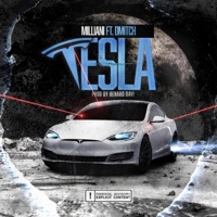 Tesla (feat. D Mitch) - Single - Milliani