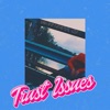 Trust Issues (feat. nessuno) - EP