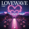 Lovewave - Ofri Flint