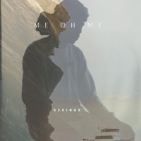Me Oh My - Single - 52kings