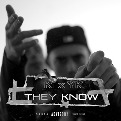 They Know (feat. YKVLC) - Single