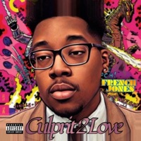 Culprit 2 Love - EP - French Jones